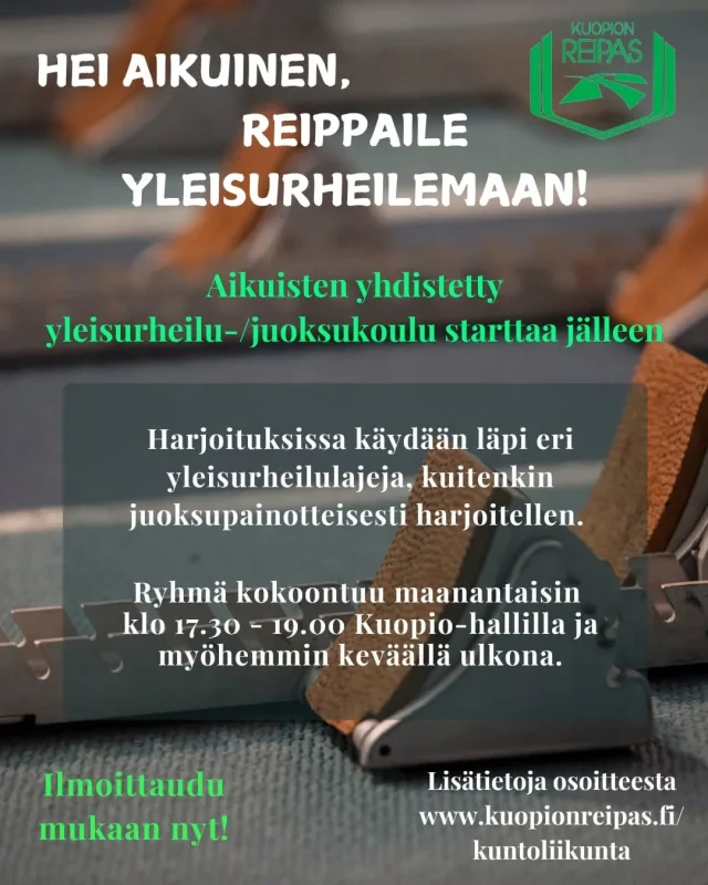 Tule mukaan yleisurheilemaan!🏃
 Reippaan aikuisten yleisurheilu-/juoksukoulu starttaa jälleen! 
Harjoituksissa yleisurheilulajeja käydään läpi osallistujien toiveiden pohjalta, kuitenkin juoksupainotteisesti harjoitellen. 
Harjoitukset suunnitellaan kaikille sopiviksi, joten mukaan voi tulla lähtötasosta riippumatta.💪

Tutustu tarkemmin hinnastoon ja maksuvaihtoehtoihin osoitteessa www.kuopionreipas.fi/hinnastot.

Ensimmäiset harjoitukset pidetään heti ensi viikolla (vko 4), joten ilmoittaudu mukaan nyt! 
Mukaan voit kuitenkin lähteä koska vain myöhemminkin👊
Siispä mikäli juoksussa kehittyminen ja yleisurheilun saloihin sukeltaminen kiinnostaa sinua, 
ilmoittaudu mukaan www.kuopionreipas.fi/kuntoliikunta.

#kuopionreipas #yleisurheilu #kuntoliikunta #liikuntaetu